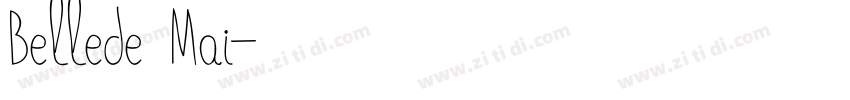 Bellede Mai字体转换
